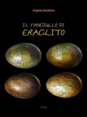 cover image of Il fanciullo di Eraclito